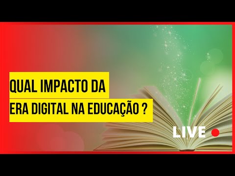 Qual o Impacto da Era Digital na Educação? | PELOTAS OCCULTA
