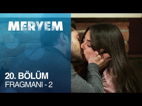 Meryem 20. Bölüm 2. Fragmanı                                                                                                                                                                                                                              