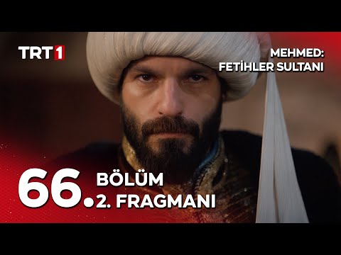 Mehmed Fetihler Sultanı 66. Bölüm 2. Fragmanı                                                                                                                                                                                                             