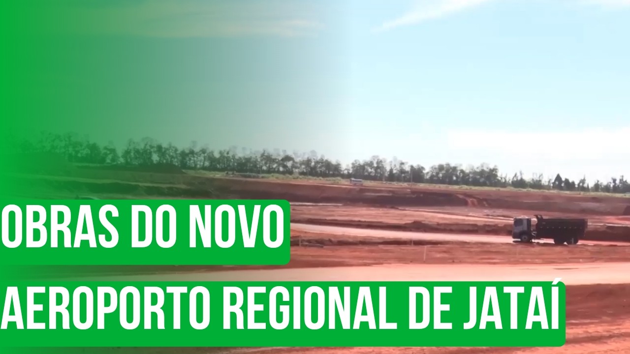 Como estão as obras do novo Aeroporto Regional de Jataí? Confira os detalhes!