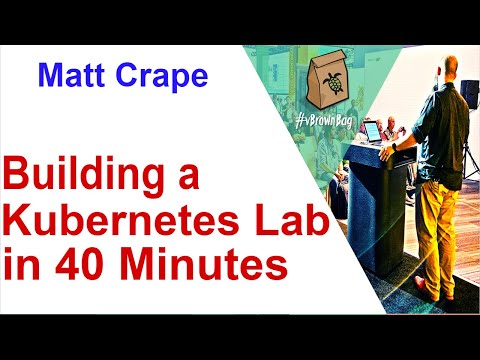Episode Followup – Building a K8s lab in 40 minutes with Matt Crape ...