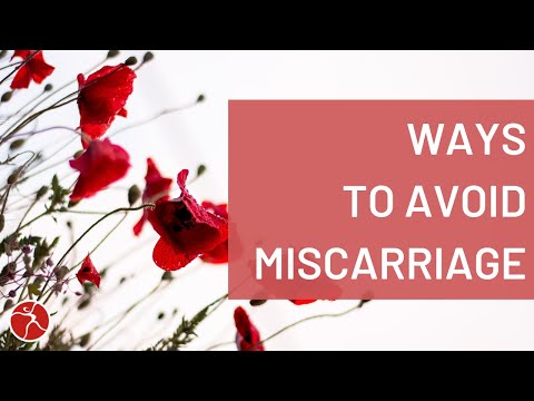 how to avoid miscarriage