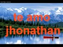 te amo jhonathan