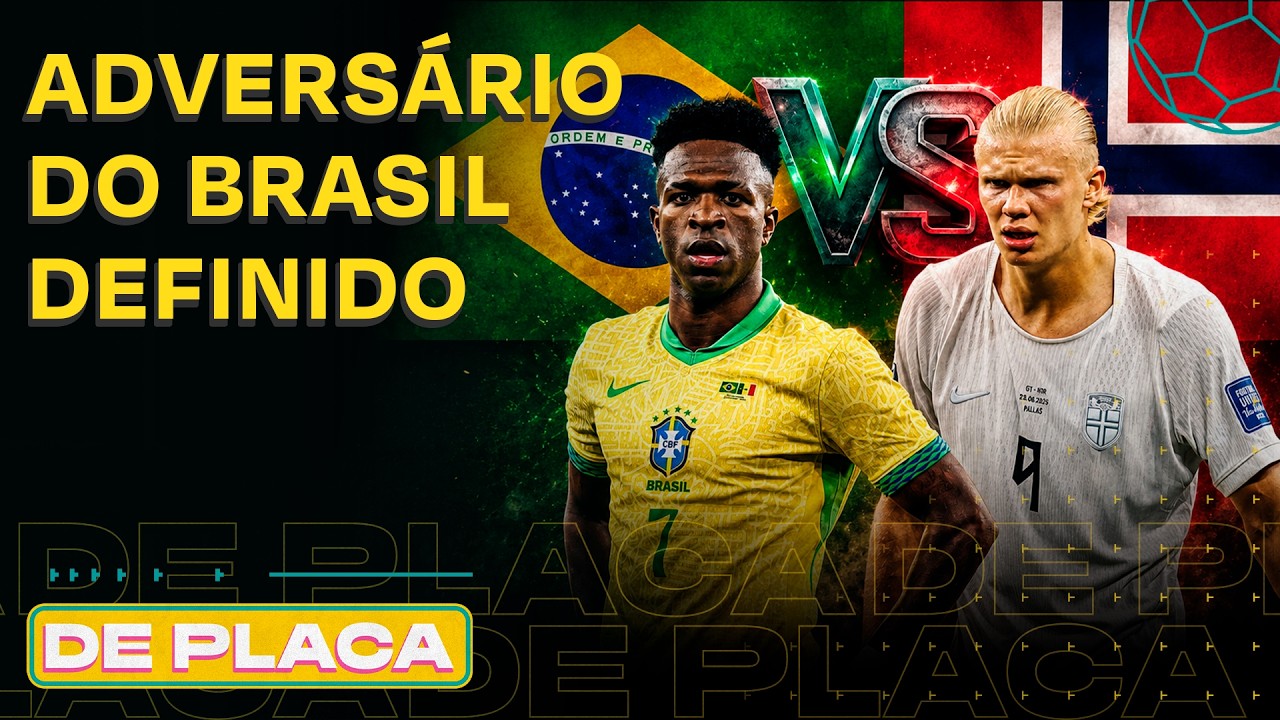 BRASIL X NORUEGA NAS OITAVAS; PAQUETÁ PODE PERDER A COPA; FRANÇA AVANÇA | De Placa 01/07/26