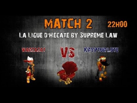 Dofus - Ligue d'Hecate J1 : Kryptur'lute VS Warzazat