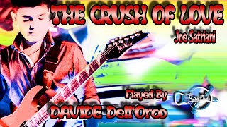 Davide Dell'Orco The Crush Of Love Joe Satriani