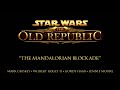 The Mandalorian Blockade - The Music of STAR WARS: The Old Republic