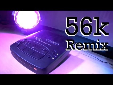 Dial Up 56k Remix!