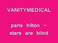 PARIS HILTON - STARS ARE BLIND // SPEEDUP //