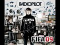 Radiopilot - Fahrrad - FIFA 09 Soundtrack Version