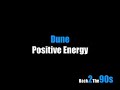 Dune - Postive Energy