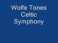 Wolfe tones Celtic Symphony