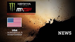 NEWS HIGHLIGHTS - Monster Energy MXGP of USA 2017