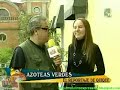 Azoteas Verdes con Enrique Mu�oz Matutino Express
