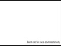 Death cab for cutie-soul meets body Death cab for cutie-soul meets body