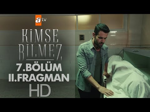 Kimse Bilmez 7. Bölüm 2. Fragmanı                                                                                                                                                                                                                         