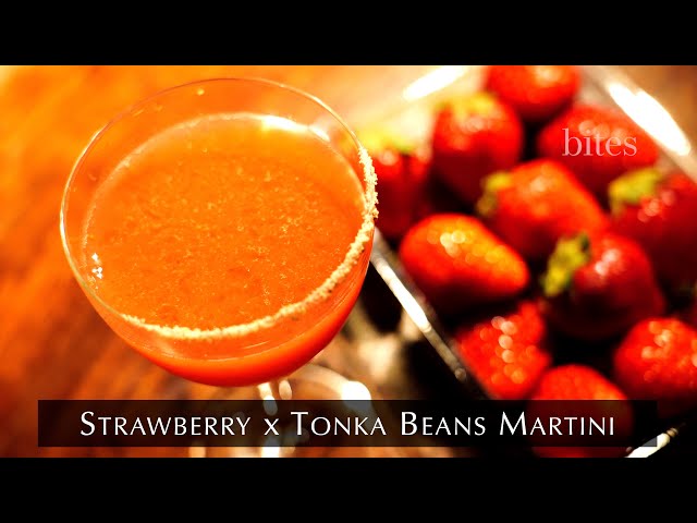 Tonka Beans x Strawberry Martine / 完熟いちご x トンカ豆のマティーニ