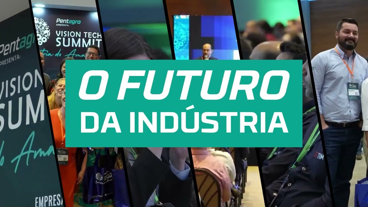 Vision Tech Summit - Indústria do Amanhã 2025 (VT 10")
