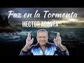 hector acosta - paz en la tormenta