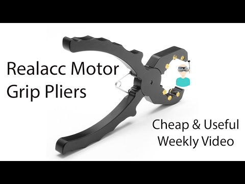 Realacc Motor Grip Pliers For RC Models - Cheap And Useful Weekly Video