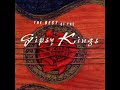 The Gipsy Kings- Medley