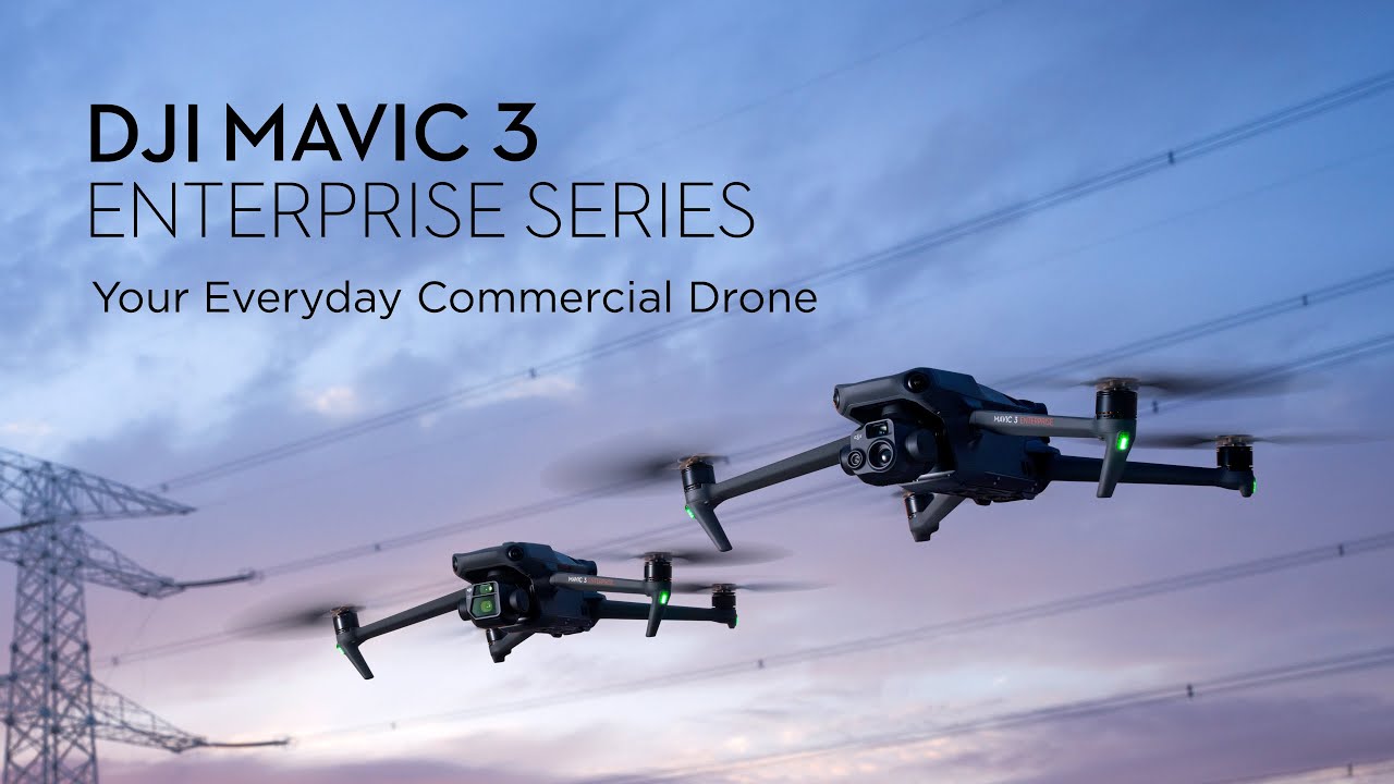 DJI Mavic 3 Enterprise Series | Your Everyday Commercial Drone