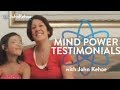What People Are Saying About Mind Power - John Kehoe