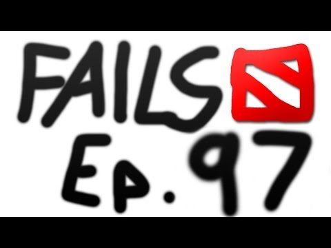 Dota 2 Fails of the Week - Ep. 97