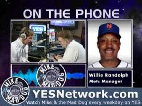 Willie Randolph on Mike and the Mad Dog