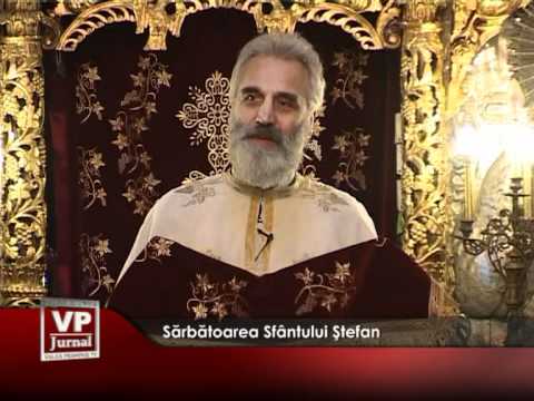 Sărbătoarea Sfântului Ştefan