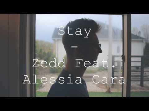 Stay_Zedd & Alessia Cara