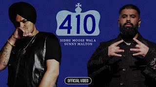 410 (OFFICIAL VIDEO) SIDHU MOOSE WALA  SUNNY MALTO