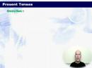 Grammar Intermediate - Lesson2 Present Tenses