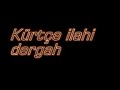 kürtçe ilahi-3 kürtçe ilahi-3