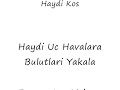 Sindikat Efsane  ( Erdinc Akbudak ) - Haydi Kos