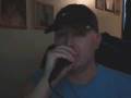You're Gonna Miss This (Trace Adkins Cover).wmv