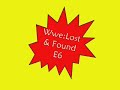 WWE:LOST & FOUND E6
