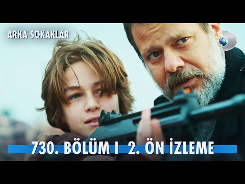 Arka Sokaklar 730. Bölüm 2. Ön İzleme                                                                                                                                                                                                                     