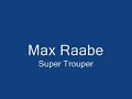 Max Raabe - Super Trouper Max Raabe - Super Trouper