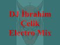 DJ İbrahim ÇELİK vs. Serdar Ortac - Seytan ( ELectro Mix )