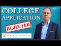 Rejection of College Application | College consultant and educational planner