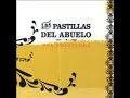 Las Pastillas del Abuelo - Por Colectora - Peldaño