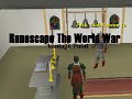 runescape the world war 6 (1/2)