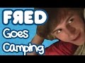 Fred Goes Camping