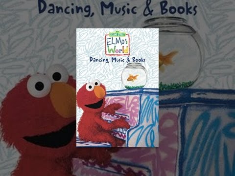 Sesame Street: Elmo's World: Dancing, Music & Books!