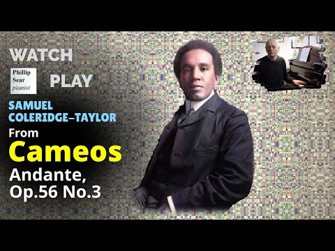 Samuel Coleridge-Taylor: Cameos Op. ...