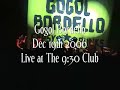 Gogol Bordello - Not A Crime  Live at The 9:30 Club