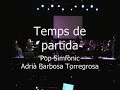 Temps de partida - Adria Barbosa - Pop Simfònic