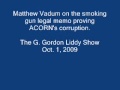 Smoking Gun Legal Memo Proves ACORN Corruption, Matthew Vadum Tells G. Gordon Liddy (Oct. 1, 2009)