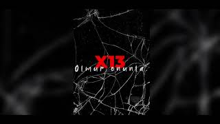 x13əhram - Olmur onunla